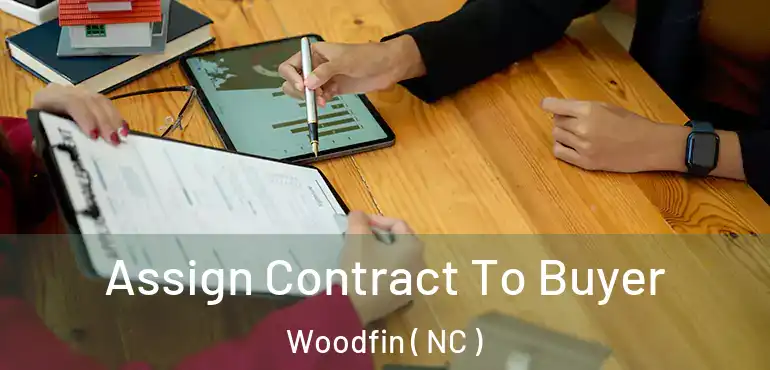  Assign Contract To Buyer Woodfin ( NC )