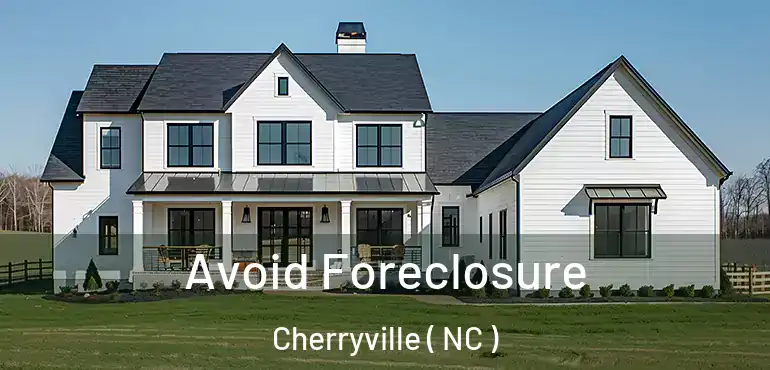  Avoid Foreclosure Cherryville ( NC )