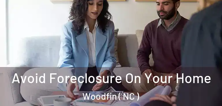  Avoid Foreclosure On Your Home Woodfin ( NC )