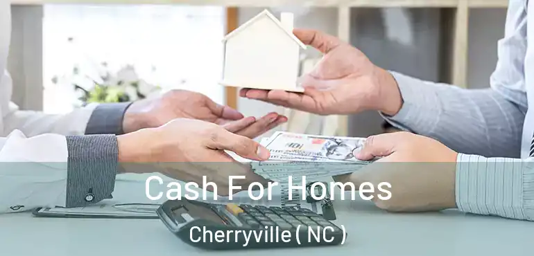  Cash For Homes Cherryville ( NC )
