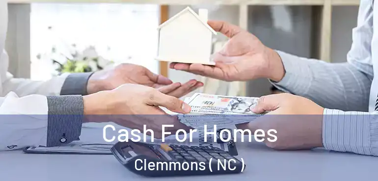  Cash For Homes Clemmons ( NC )