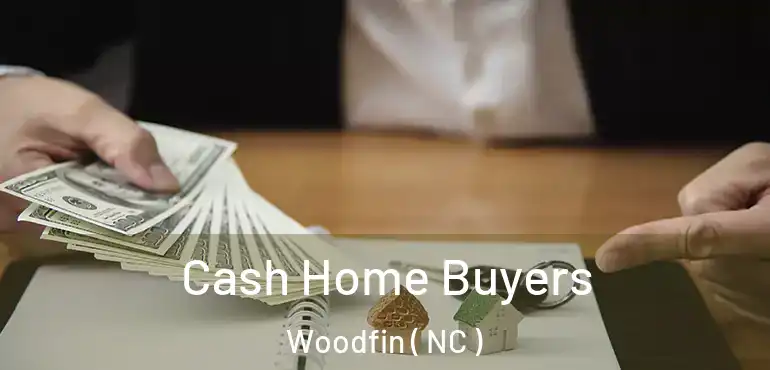  Cash Home Buyers Woodfin ( NC )