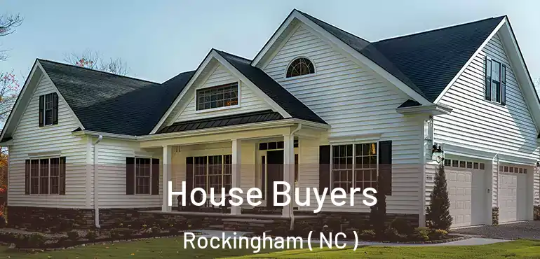 House Buyers Rockingham ( NC )