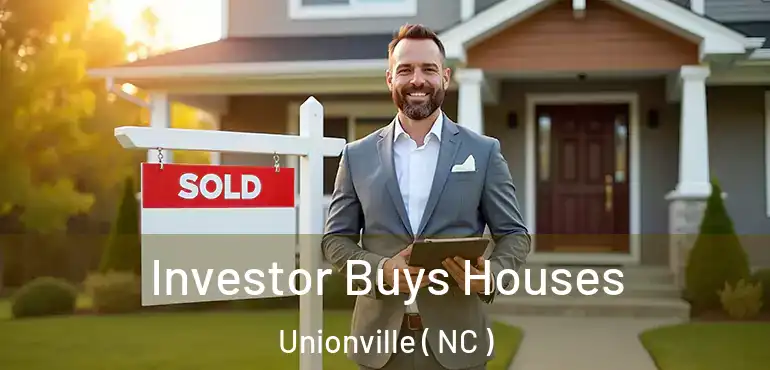  Investor Buys Houses Unionville ( NC )