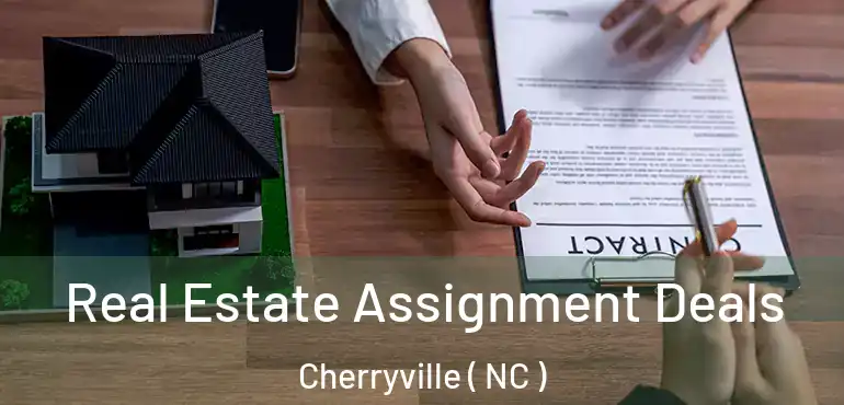 Real Estate Assignment Deals Cherryville ( NC )