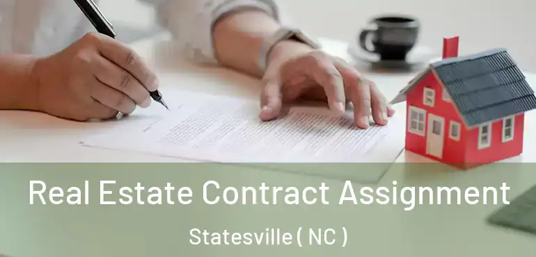  Real Estate Contract Assignment Statesville ( NC )