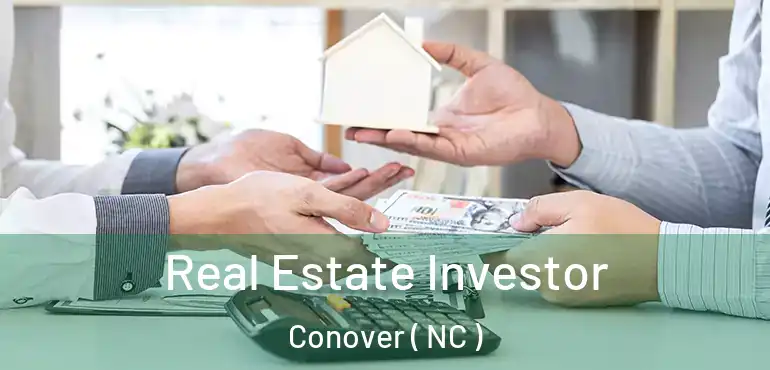  Real Estate Investor Conover ( NC )