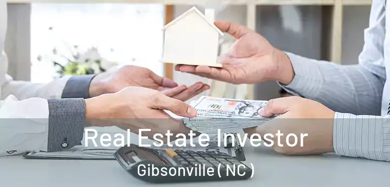  Real Estate Investor Gibsonville ( NC )