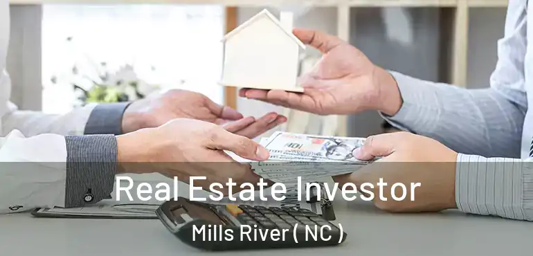  Real Estate Investor Mills River ( NC )