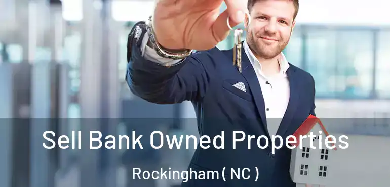  Sell Bank Owned Properties Rockingham ( NC )