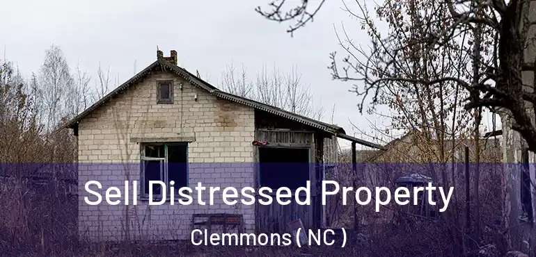  Sell Distressed Property Clemmons ( NC )