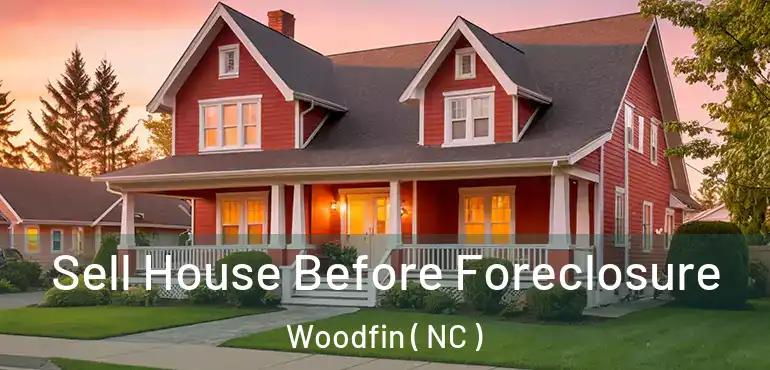  Sell House Before Foreclosure Woodfin ( NC )