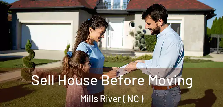  Sell House Before Moving Mills River ( NC )