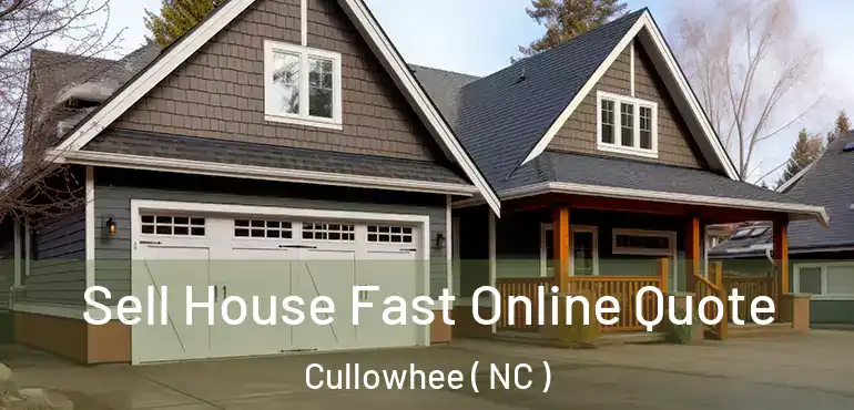  Sell House Fast Online Quote Cullowhee ( NC )