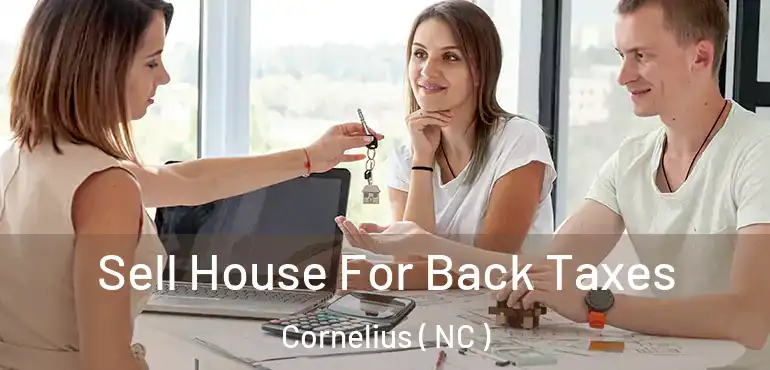  Sell House For Back Taxes Cornelius ( NC )