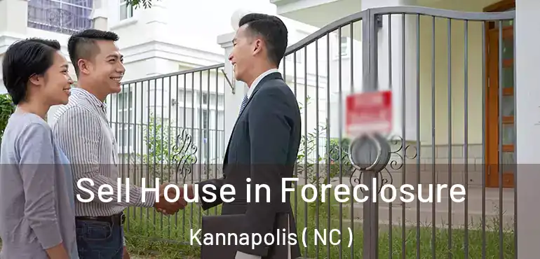  Sell House in Foreclosure Kannapolis ( NC )