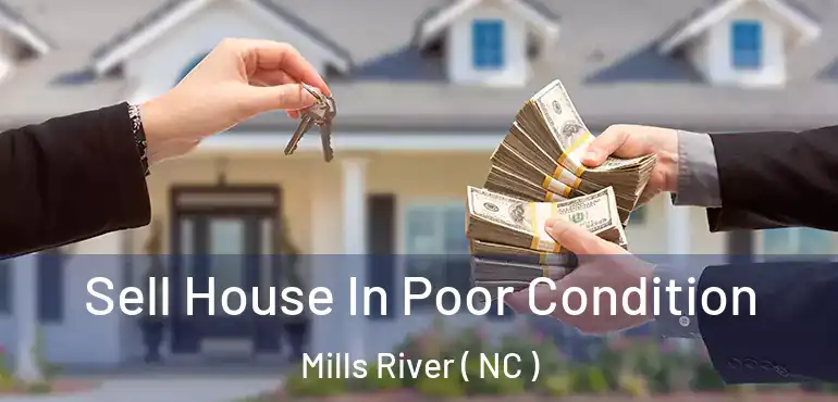  Sell House In Poor Condition Mills River ( NC )