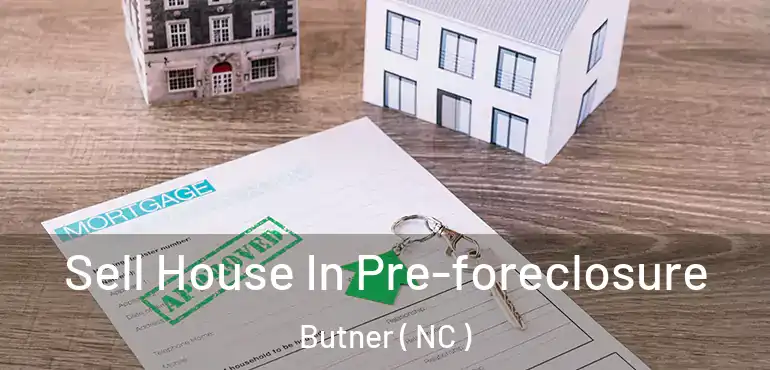  Sell House In Pre-foreclosure Butner ( NC )