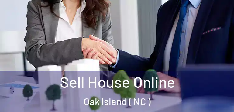  Sell House Online Oak Island ( NC )
