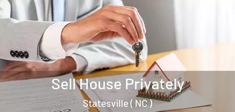  Sell House Privately Statesville ( NC )