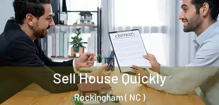  Sell House Quickly Rockingham ( NC )