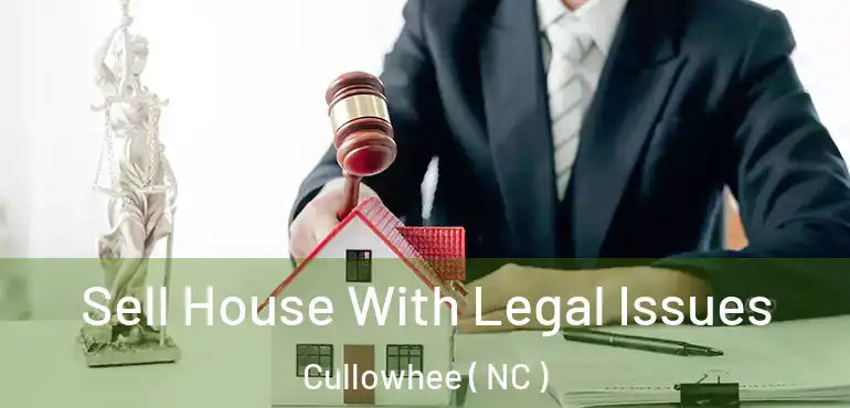 Sell House With Legal Issues Cullowhee ( NC )
