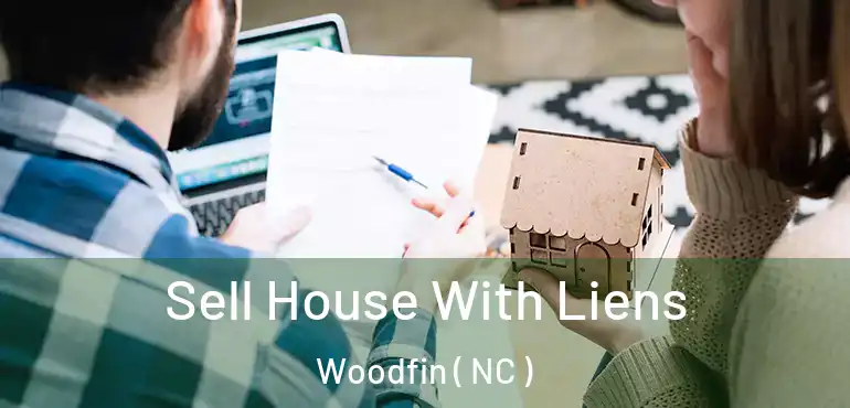  Sell House With Liens Woodfin ( NC )