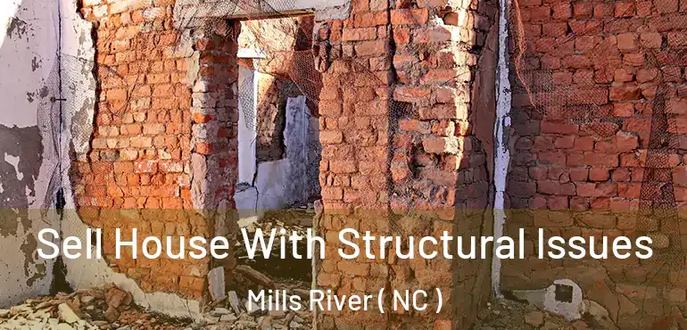  Sell House With Structural Issues Mills River ( NC )