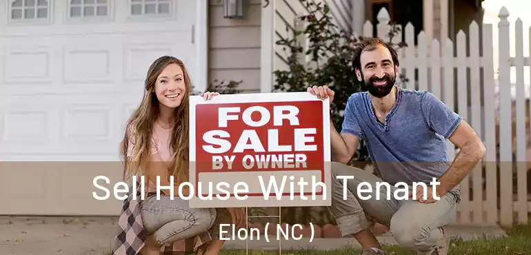  Sell House With Tenant Elon ( NC )