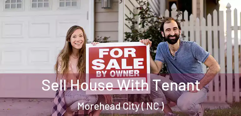  Sell House With Tenant Morehead City ( NC )