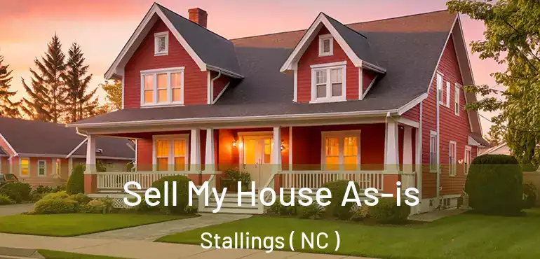  Sell My House As-is Stallings ( NC )