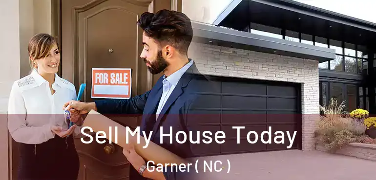  Sell My House Today Garner ( NC )