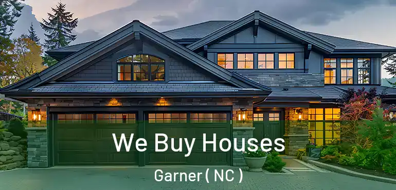  We Buy Houses Garner ( NC )