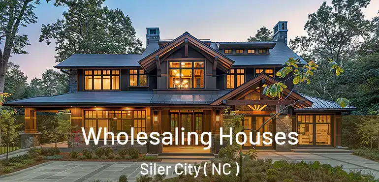  Wholesaling Houses Siler City ( NC )